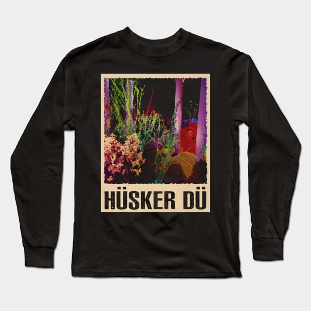 Flip Your Wig Husker Du's Rock Revolution Captured Long Sleeve T-Shirt by Insect Exoskeleton